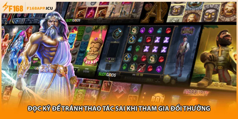 Đọc kỹ để tránh thao tác sai khi tham gia đổi thưởng