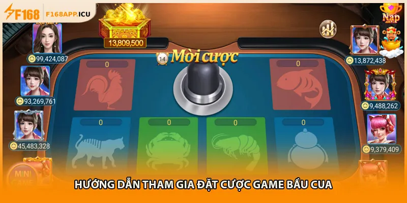 Hướng dẫn tham gia đặt cược game bầu cua