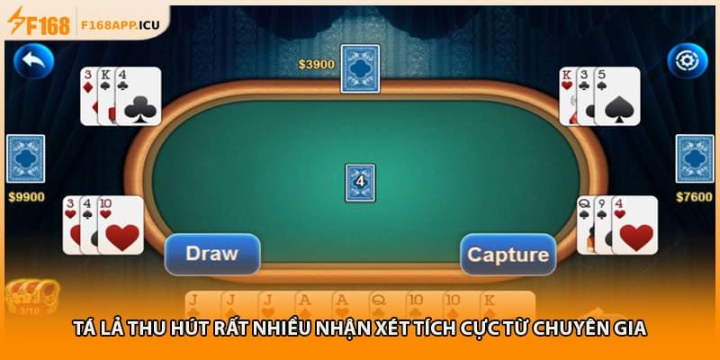 Tá lả thu hút rất nhiều nhận xét tích cực từ chuyên gia